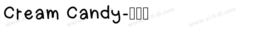 Cream Candy字体转换
